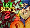  Play Cash Bandit 2 Online