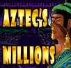 Aztec’s Millions Slot