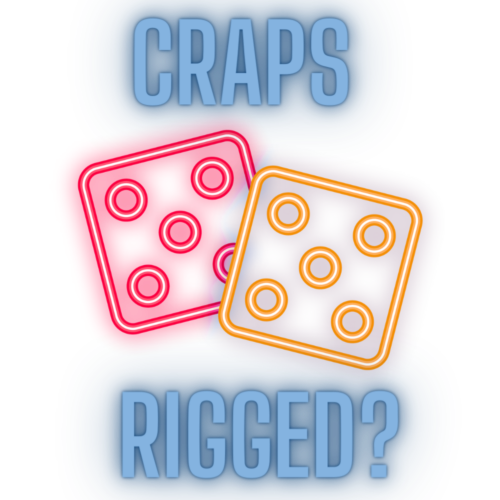 Can And Do Casinos Rig Craps Games?