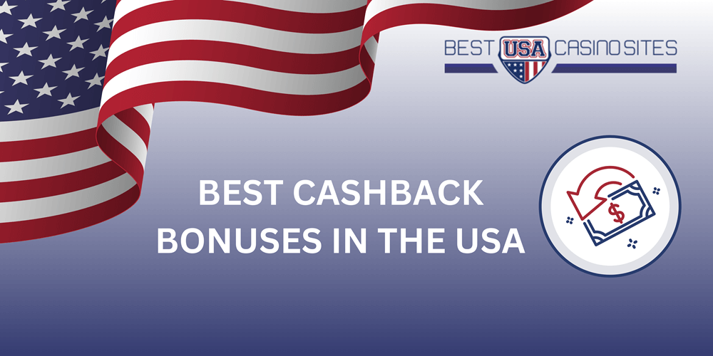 Best Cashback Bonuses in the USA