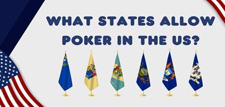 What States Allow Poker in The US?