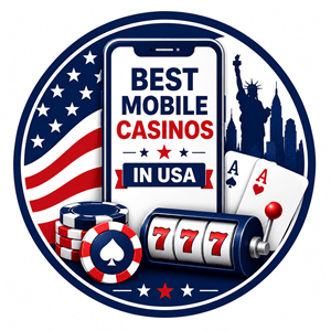 Best Mobile Casinos in USA: Real Money Apps for 2026